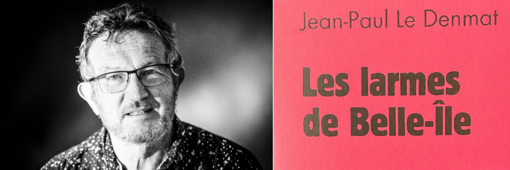 PDT-2023-J_P_Le_Denmat-Les_larmes_de_Belle_Ile
